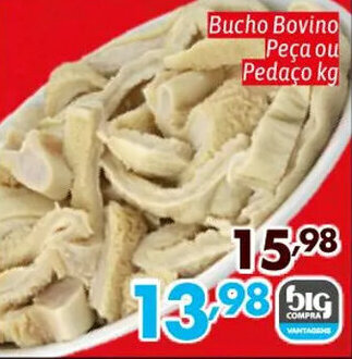 Supermercados Big Compra Bucho Bovino Peça ou Pedaço kg oferta