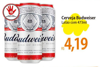 Atacadão Cerveja Budweiser Latão com 473ml oferta