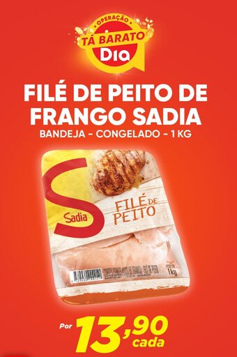 Dia FILÉ DE PEITO DE FRANGO SADIA BANDEJA - CONGELADO - 1 KG oferta