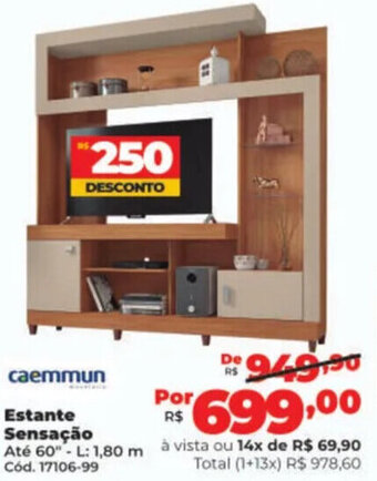 caemmun Estante Sensação Até 60"- L: 1,80 m