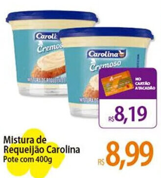 Mistura de Requeijão Carolina Pote com 400g