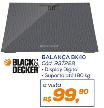 Lojas Colombo Black&Decker BALANÇA BK40 oferta