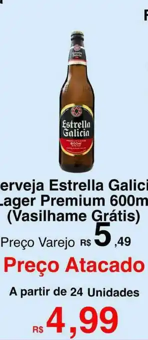 VN Autosserviço Cerveja Estrella Galicia Lager Premium 600ml oferta