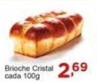 Rossi Supermercado Brioche Cristal cada 100g oferta