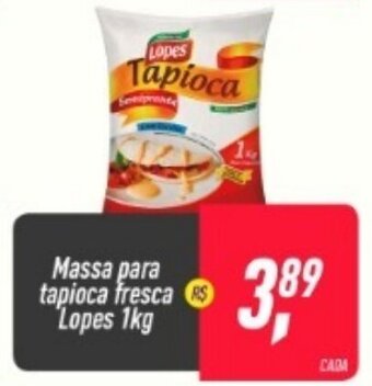 Massa para Tapioca Fresca Lopes 1kg