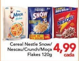 Cereal Nestle Snow/ Nescau/Crunch/Moça Flakes 120g