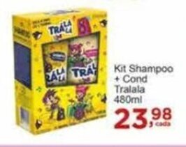 Rossi Supermercado Kit Shampoo + Cond Tralala 480ml oferta