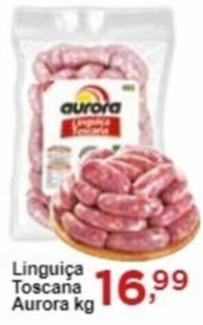 Rossi Supermercado Linguiça Toscana Aurora kg oferta
