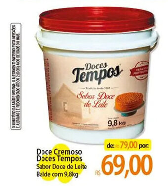 Atacadão Doce Cremoso Doces Tempos Sabor Doce de Leite Balde com 9,8kg oferta