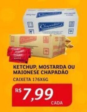 Assaí Atacadista KETCHUP, MOSTARDA OU MAIONESE CHAPADÃO CAIXETA 176X6G oferta