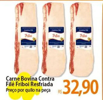 Atacadão Carne Bovina Contra Filé Friboi Resfriada Preço por quilo na peça oferta