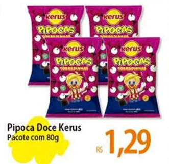 Atacadão Pipoca Doce Kerus Pacote com 80g oferta