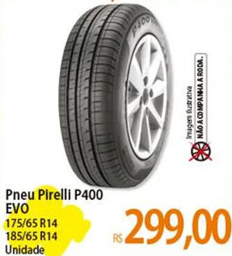 Atacadão Pneu Pirelli P400 EVO oferta