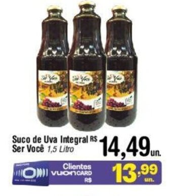 Fort Atacadista Suco de Uva Integral Ser Você 1,5 Litro oferta