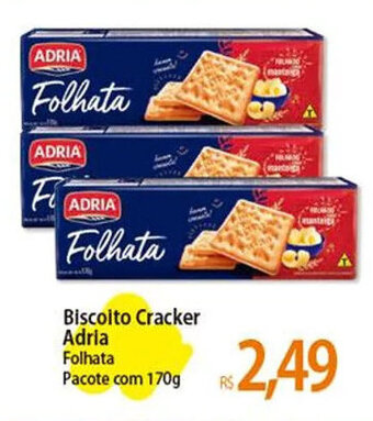 Atacadão Biscoito Cracker Adria Folhata Pacote com 170g oferta
