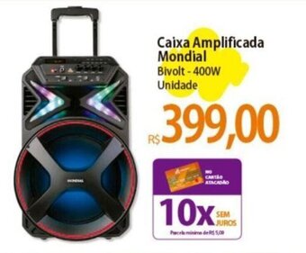 Atacadão Caixa Amplificada Mondial Bivolt-400W Unidade oferta