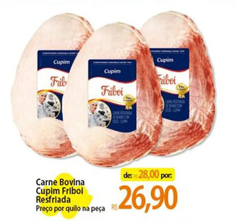 Atacadão Carne Bovina Cupim Friboi Resfriada Preço por quilo na peça oferta