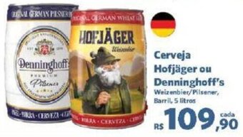 Sam's Club Cerveja Hofjäger ou Denninghoff's Weizenbier/Pilsener, Barril, 5 litros oferta