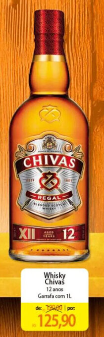 Atacadão Whisky Chivas 12 anos Garrafa com IL oferta