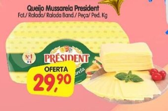 Cercadão Queijo Mussarela President Fat./ Ralada/Ralada Band./ Peça/ Ped. Kg oferta