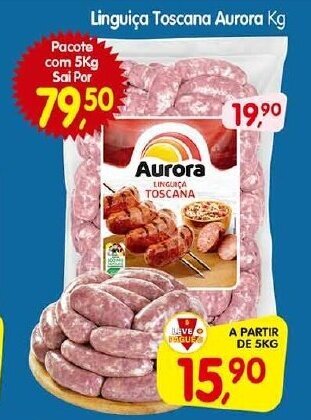 Cercadão Linguiça Toscana Aurora Kg oferta