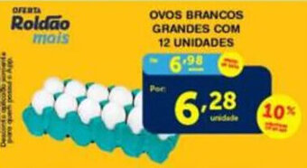 Roldão OVOS BRANCOS GRANDES COM 12 UNIDADES oferta