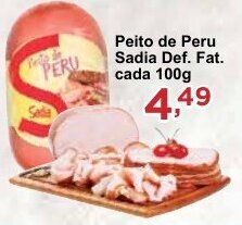 Rossi Supermercado Peito de Peru Sadia Def. Fat. cada 100g oferta