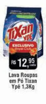 Royal Supermercados Lava Roupas em Pó Tixan Ype 1,3Kg oferta
