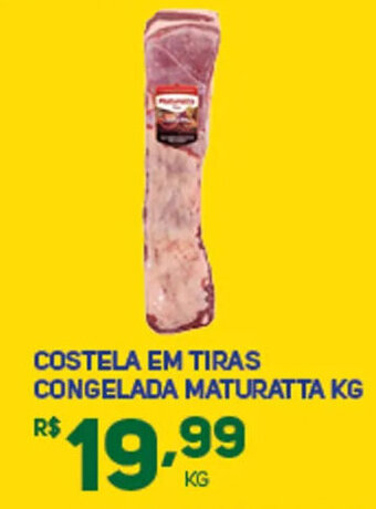 Brasil Atacadista COSTELA EM TIRAS CONGELADA MATURATTA KG oferta
