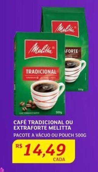 Assaí Atacadista CAFE TRADICIONAL OU EXTRAFORTE MELITTA PACOTE A VÁCUO OU POUCH 500G oferta