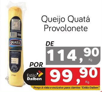 Supermercado Dalben Queijo Quatá Provolonete oferta