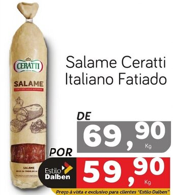 Supermercado Dalben Salame Ceratti Italiano Fatiado oferta