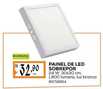 Obramax PAINEL DE LED SOBREPOR 24 W, 30x30 cm, oferta