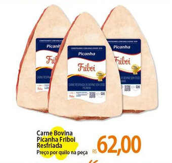 Atacadão Carne Bovina Picanha Friboi Resfriada Preço por quilo na peça oferta