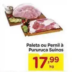Paleta Ou Pernil à Pururuca Suínos 1kg