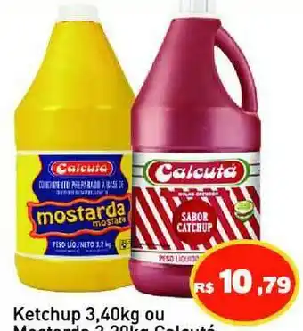 Tonin Superatacado Ketchup Ou Mostarda Calcutá 3,40kg oferta