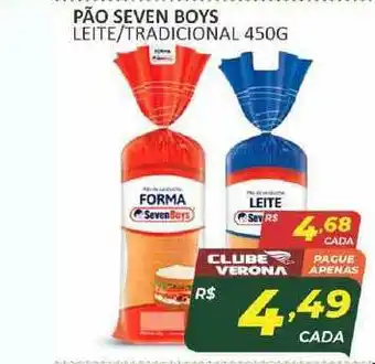 Verona Supermercados Pão Seven Boys Leite Tradicional 450g oferta
