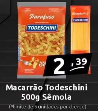 Dubom Supermercados Macarrão Todeschini 500g Sêmola oferta