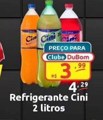 Dubom Supermercados Refrigerante Cini 2 litros oferta