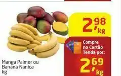 Tenda Atacado Manga palmer ou banana nanica oferta