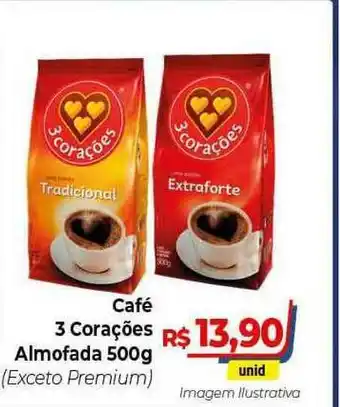 Hiper Moreira Café 3 Corações Almofada 500g oferta