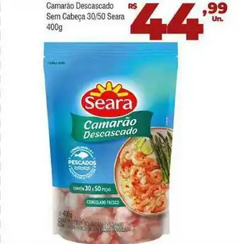 Brasão Supermercados Camarão Descascado Sem Cacheça Seara 400g oferta
