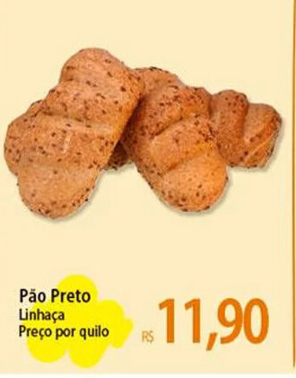 Atacadão Pão Preto Linhaça Preço por quilo oferta