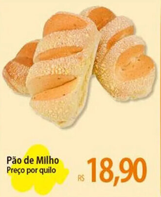 Atacadão Pão de Milho Preço por quilo oferta