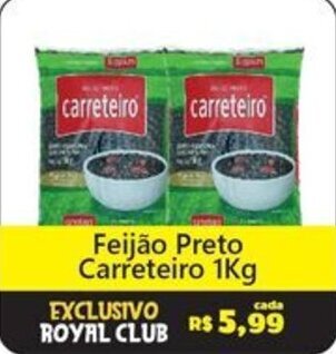 Royal Supermercados Feijão Preto Carreteiro 1Kg oferta