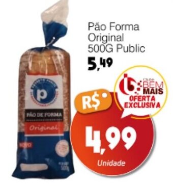Supermercado Bem Barato Pão Forma Original 500G Public oferta
