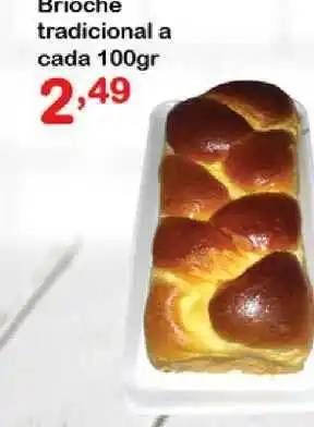 Chama Supermercados Brioche Tradicional A Cada 100g oferta
