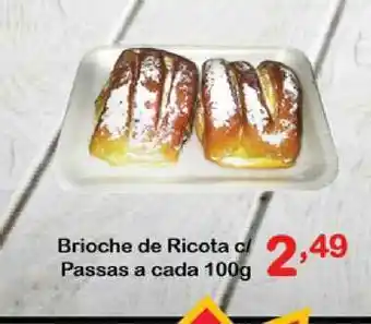 Brioche De Ricota C Passas A Cada 100g