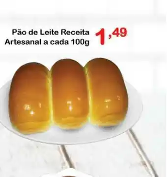 Chama Supermercados Pão De Leite Receita Artesanal A Cada 100g oferta