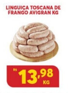 Atacadão Centro Sul Linguica Toscana De Frango Avigran 1kg oferta